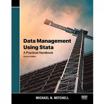 Stata Press Data Management Guide: Expert Techniques for Effective Data Handling