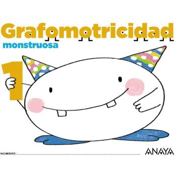 Grafomotricidad monstruosa 1. - 9788469829844
