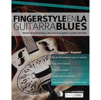 Fingerstyle en la guitarra blues: Domina el fingerpicking y los solos en la guitarra acústica del blues: 5