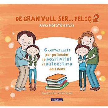 DE GRAN VULL SER...FELIÇ