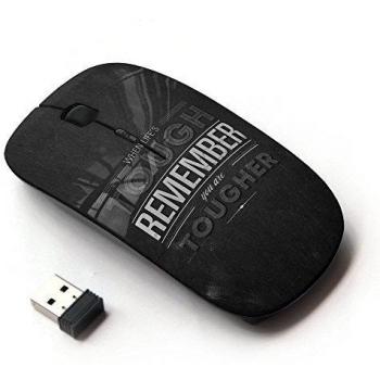 KawaiiMouse [ Ratón óptico 2.4G inalámbrico ] Life Tough Tougher Remember Quote Motivation