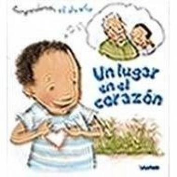 Un lugar en el corazon / A Place in the Heart: Comprendamos... El Duelo / Understanding... Grief