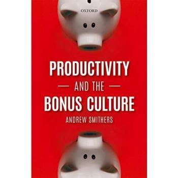 Productivity and the Bonus Culture