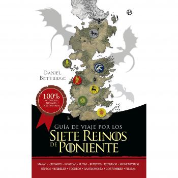 Guía De Viaje Por Los Siete Reinos De Poniente