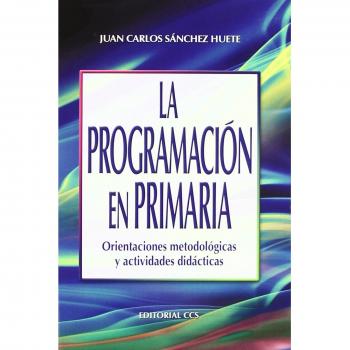 LA PROGRAMACIÓN EN PRIMARIA: Orientaciones metodológicas y actividades didácticas: 68