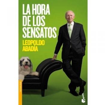 La hora de los sensatos - Leopoldo Abadía