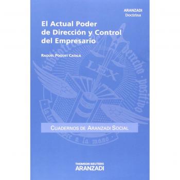 El Actual Poder de Dirección y Control del Empresario: 45 - Poquet Catala Raquel
