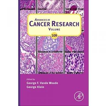 Advances in Cancer Research Volume 109 Hardback Edition