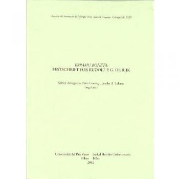 Erramu Boneta. Festschrift for Rudolf P. G. de Rijk: 44