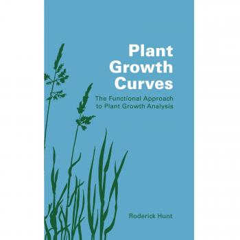 Curvas de Crecimiento de Plantas: Enfoque Funcional para el Análisis del Crecimiento Vegetal - Edición en Tapa Blanda