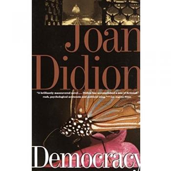 Democracy by Joan Didion - Vintage International Edition