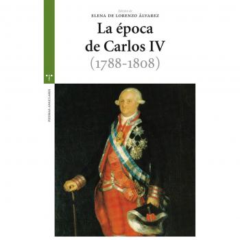 La época de Carlos IV