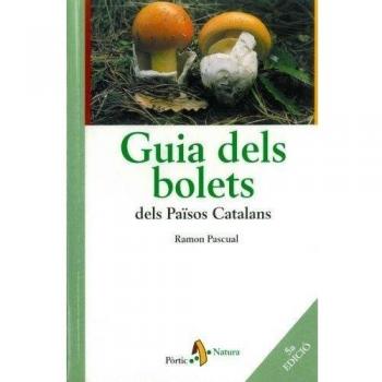 Guia Dels Bolets Dels Països Catalans - Ramon Pascual