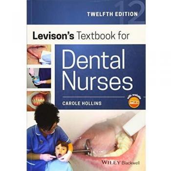 Levisons textbook for dental nurses 2