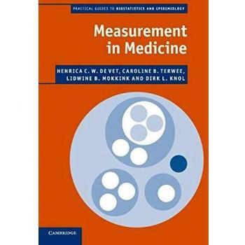 Measurement in Medicine: A Practical Guide