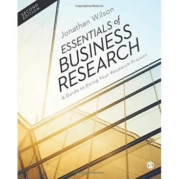 Essentials of Business Research: A Guide to Doing Your Research Project