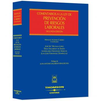 Comentarios a la ley de prevención de riesgos laborales