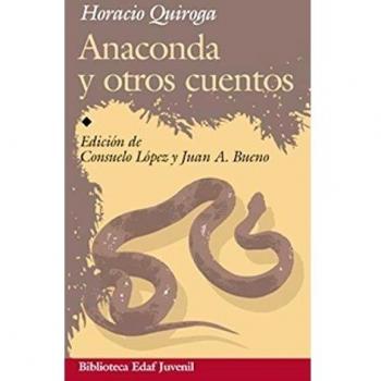 Anaconda Y Otros Cuentos