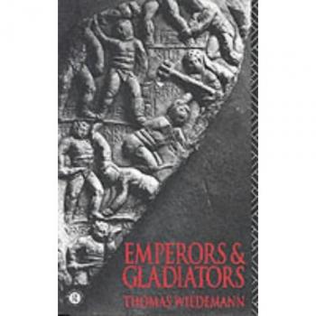 Emperors and Gladiators
