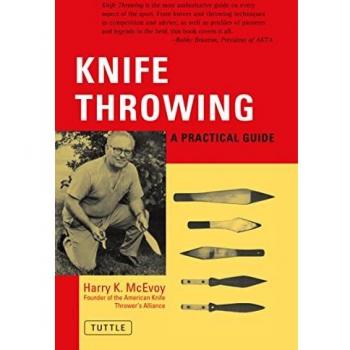 Knife Throwing: A Practical Guide