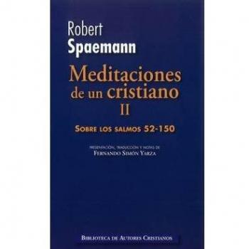 Meditaciones de un cristiano II