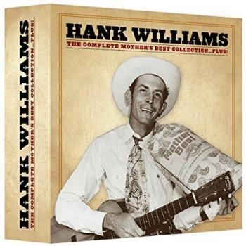 Hank Williams: Mother's Best Plus Collection