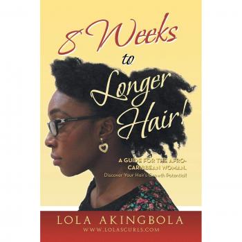 8 Semanas para un Cabello Más Largo - Guía de Crecimiento Capilar por Lola Akingbola