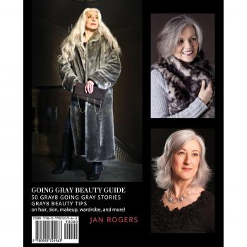 Gray Hair Beauty Handbook: 50 Inspiring Gray Stories and Tips for Embracing Your Natural Color