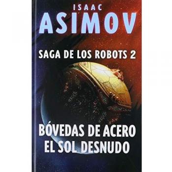 Bóvedas de acero / El sol desnudo: 96