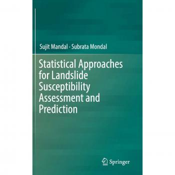 Statistical Approaches for Landslide Susceptibility Assessment and Prediction
