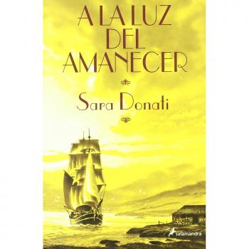 A la luz del amanecer - Donati Sara