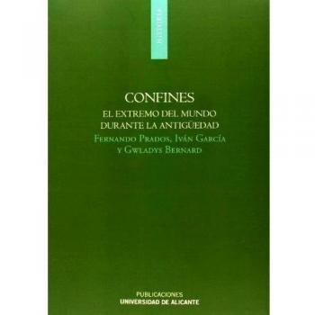 Confines: El extremo del mundo durante la antigüedad