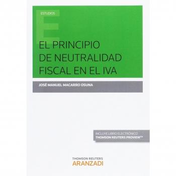 El principio de neutralidad fiscal en el IVA
