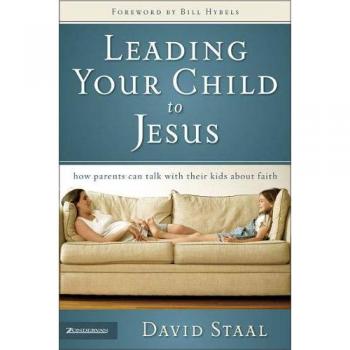 Guiding Your Child to Faith: A Parent's Guide to Discussing Jesus and Spirituality