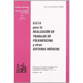 Guía para la realización de trabajos de folkmedicina y otros sistemas médicos: 45