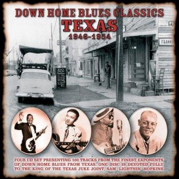 Down Home Blues Classics: Texas 1946-1954