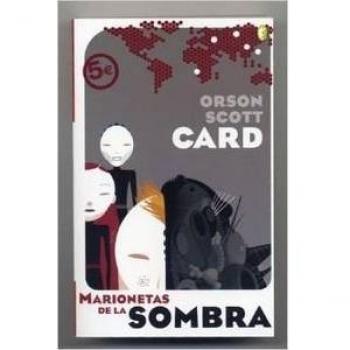 MARIONETAS DE LA SOMBRA: LA SAGA DE ENDER VOL. 6: 00000