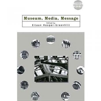 Museum, Media, Message