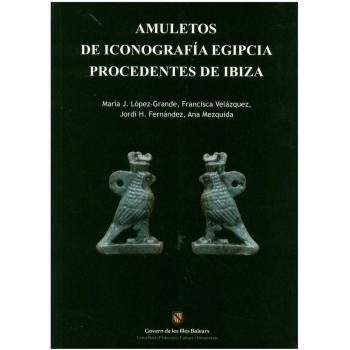 Amuletos de iconografía egipcia procedentes de Ibiza
