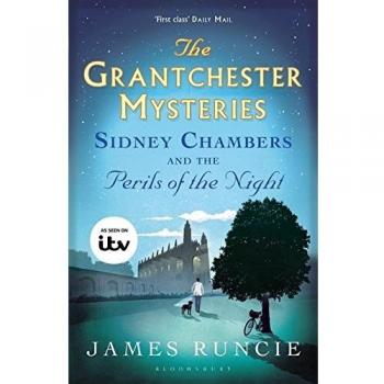 Sidney Chambers y los Peligros de la Noche (Grantchester) - James Runcie