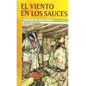 El viento en los sauces - Kenneth Grahame