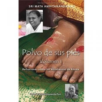 Polvo de Pies Sagrado - Volumen 1 de Swami Paramatmananda Puri