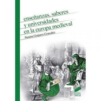 Enseñanzas, saberes y universidades en la Europa medieval: 14
