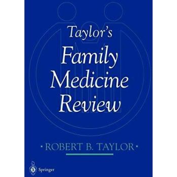 Taylor's Comprehensive Family Medicine Review Guide