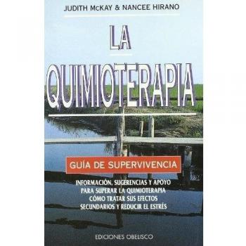 La quimioterapia: Guía de supervivencia