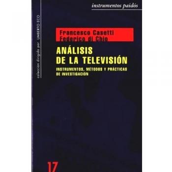 Análisis de la televisión: Instrumentos, métodos y prácticas de investigación
