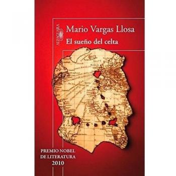 El sueño del celta - Mario Vargas Llosa
