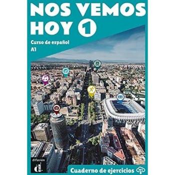 Nos Vemos Hoy 1. Cuaderno de Ejercicios