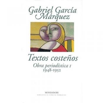 Textos costeños: Obra periodística, 1