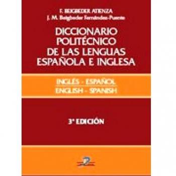 Diccionario politécnico de las lenguas española e inglesa: Español-inglés